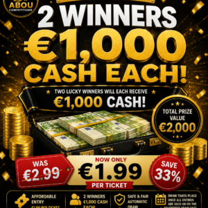 2 WINNERS, €1,000 CASH EACH